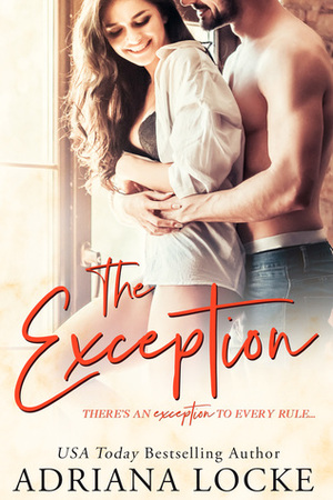 The Exception by Adriana Locke