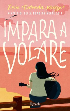 Impara a volare by Erin Entrada Kelly