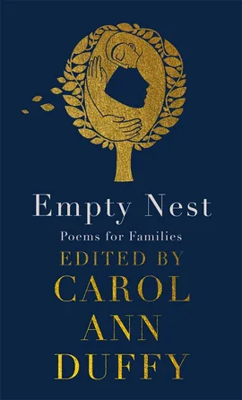 Empty Nest by Carol Ann Duffy