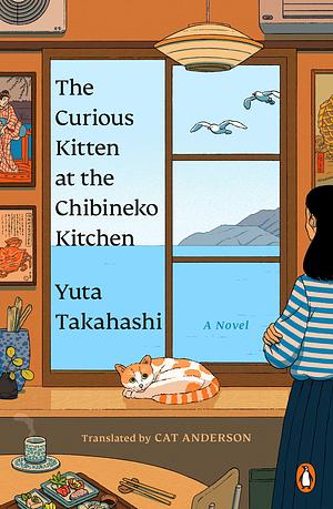 The Curious Kitten at the Chibineko Kitchen by Yuta Takahashi