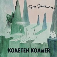 Kometen kommer by Tove Jansson