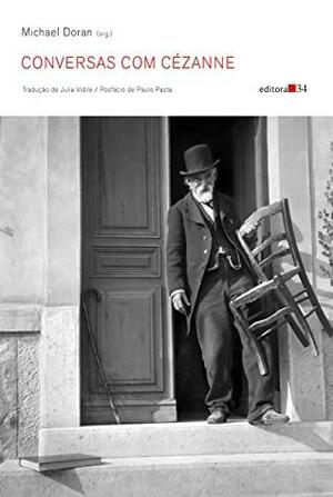 Conversas com Cézanne by Paulo Pasta, Michael Doran