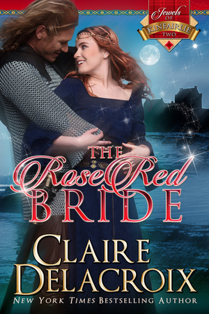 The Rose Red Bride by Claire Delacroix