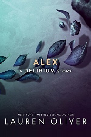 Alex by Lauren Oliver