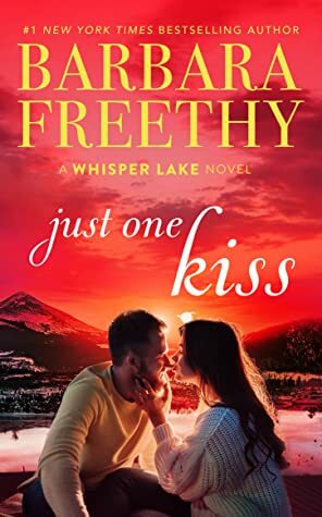 Just One Kiss by Barbara Freethy