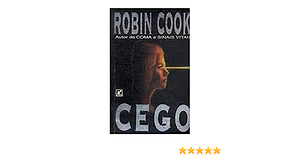 Cego by Robin Cook