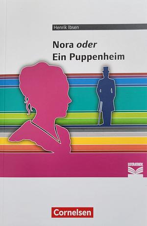 Nora oder Ein Puppenheim by Henrik Ibsen