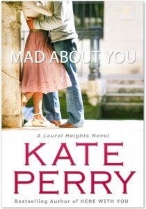 Mad About You by Kate Perry