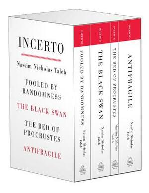Incerto: Fooled by Randomness, the Black Swan, the Bed of Procrustes, Antifragile by Nassim Nicholas Taleb