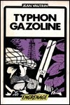 Typhon gazoline by Jean Vautrin