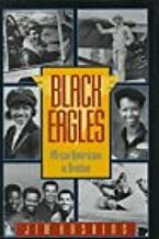 Black Eagles: African Americans in Aviation by Jim Haskins