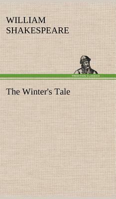 The Winter's Tale by William Shakespeare