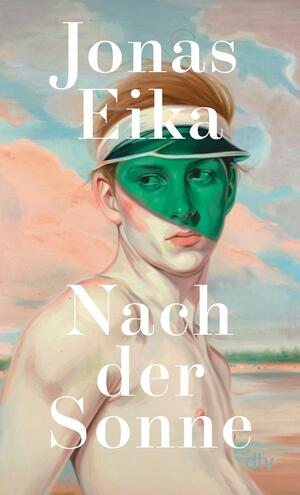 Nach der Sonne by Jonas Eika