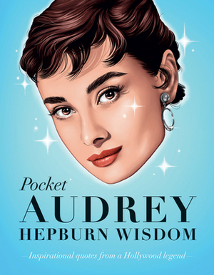 Pocket Audrey Hepburn Wisdom by Hardie Grant