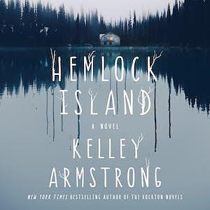 Hemlock Island by Kelley Armstrong