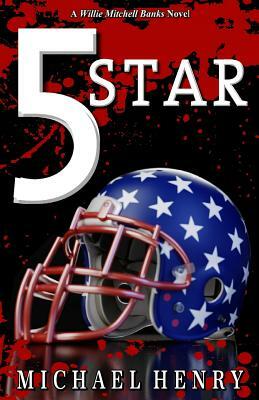 5 Star by Michael Henry