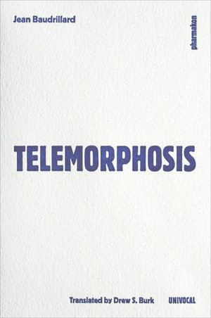 Telemorphosis by Jean Baudrillard