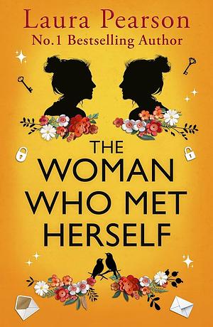 The Woman Who Met Herself by Laura Pearson