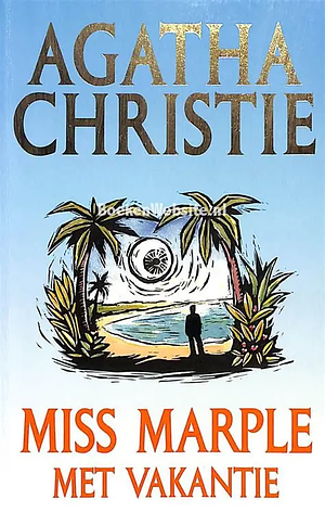 Miss Marple met vakantie by Agatha Christie