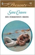 His Forbidden Bride by Sara Craven