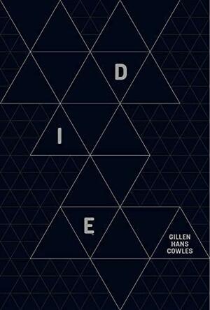 Die by Kieron Gillen