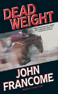 Dead Weight by John Francome