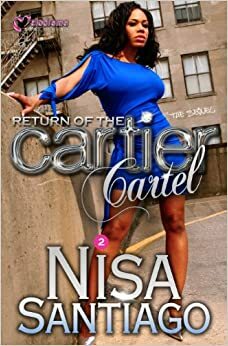 Return of the Cartier Cartel by Nisa Santiago