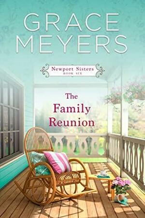 The Family Reunion by Grace Meyers