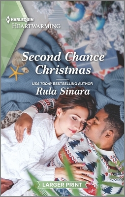 Second Chance Christmas by Rula Sinara