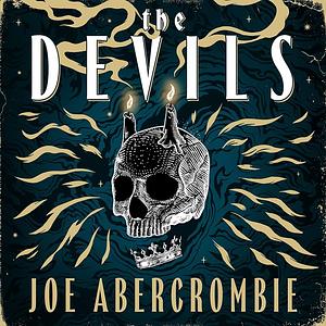 The Devils by Joe Abercrombie