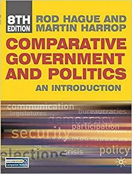Comparative Government and Politics by Rod Hague, Martin Harrop