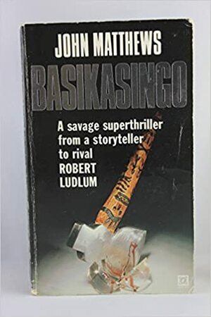 Basikasingo by John Matthews
