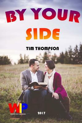 By Your Side by Tim Thompson