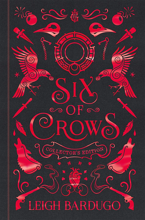 Six of Crows by Leigh Bardugo