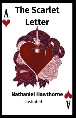 The Scarlet Letter Illustrated by Nathaniel Hawthorne