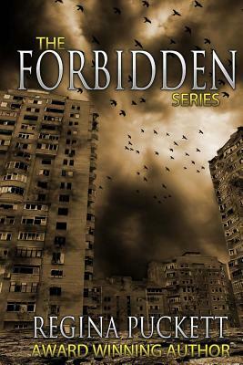 The Forbidden Series by Regina Puckett