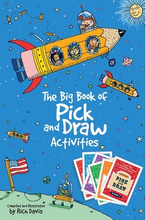 Big Book of Pick and Draw Activites, The by Rich Davis