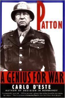 Patton: A Genius for War by Carlo D'Este