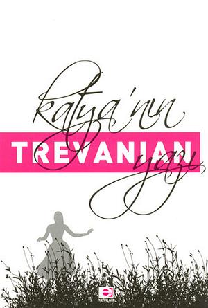 Katya'nın Yazı by Trevanian