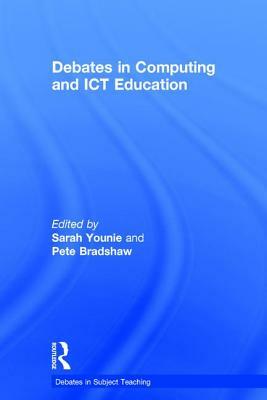 Debates in Computing and Ict Education by 