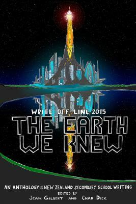 Write Off Line 2015: The Earth We Knew by Jean Gilbert, Chad Dick