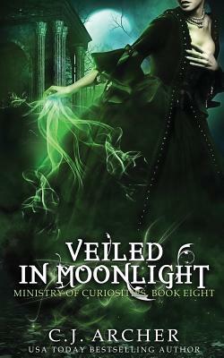Veiled in Moonlight by C.J. Archer