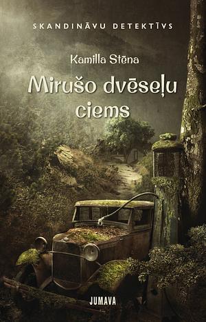 Mirušo dvēseļu ciems by Camilla Sten