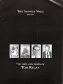 The Life and Times of Tom Regan (The Animals Voice Presents) by Veda Stram, Laura Moretti, Tom Regan