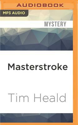 Masterstroke by Tim Heald