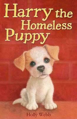 Harry the Homeless Puppy by Holly Webb, Sophy Williams