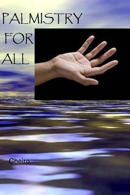 Palmistry for All by Cheiro