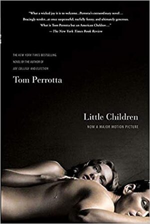 Little Children by Tom Perrotta