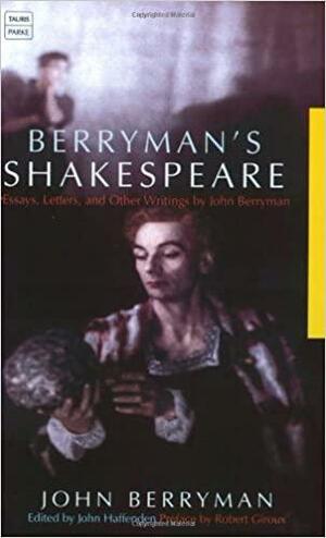 Berryman's Shakespeare by John Berryman