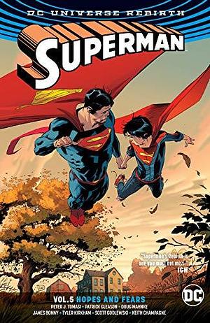 Superman, Vol. 5: Hopes and Fears by Peter J. Tomasi, Peter J. Tomasi, Patrick Gleason, Keith Champagne